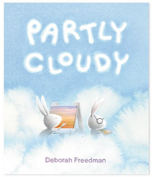 Cover of Partly Cloudy by Deborah Freedman.