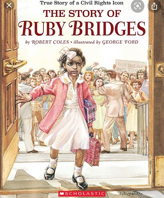 Cover of the book The Story of Ruby Bridges by Robert Coles, illustrated by George Ford