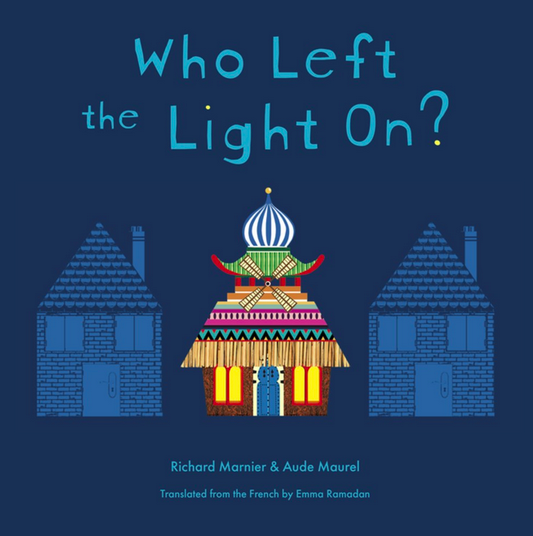 Book Cover for Who Left the Light On?