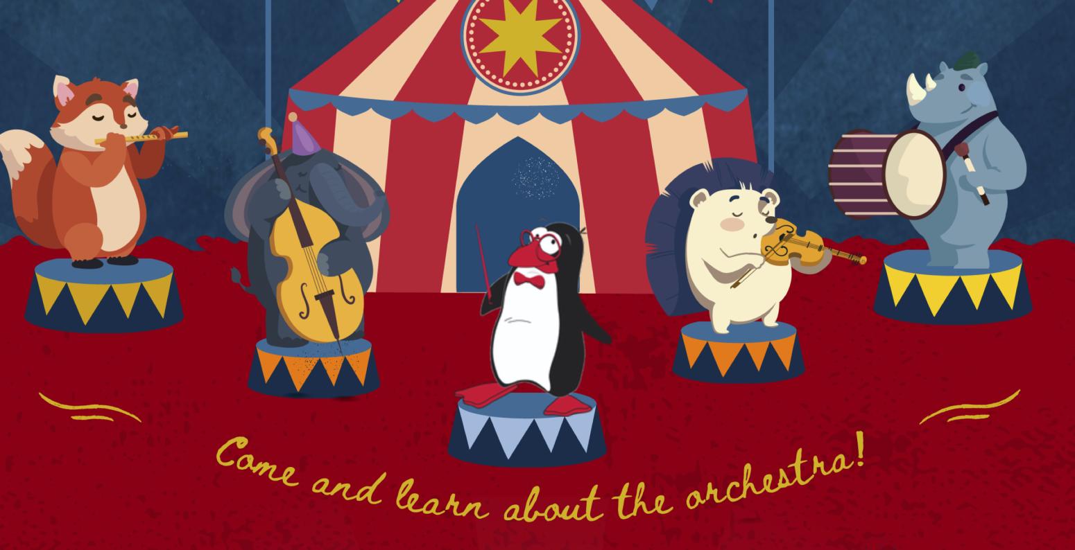 Animals playing instruments outside a circus tent, with the words "Come and learn about the orchestra!" displayed below them.