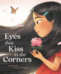 Cover illustration for Eyes that Kiss in the Corners shows an Asian girl with long black hair flowing in the wind, holding a pink rose.