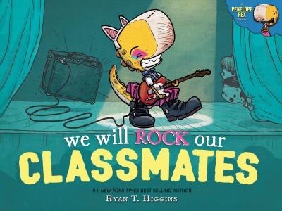 Cover of We Will Rock Our Classmates