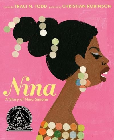 Cover of Nina: A Story of Nina Simone by Traci N Todd