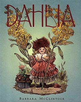 Cover of Dahlia by Barbara McClintock