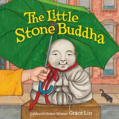 The Little Stone Buddha by Grace Lin